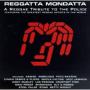    Reggatta Mondatta